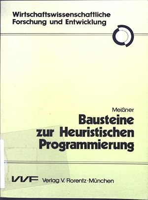 Bild des Verkufers fr Bausteine zur Heuristischen Programmierung; Wirtschaftswissenschaftliche Forschung und Entwicklung, Band 44; zum Verkauf von books4less (Versandantiquariat Petra Gros GmbH & Co. KG)