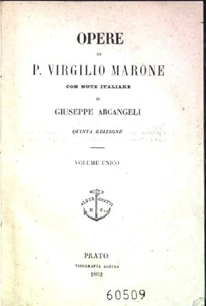 Bild des Verkufers fr Opere di P. Virgilio Marone; Volume unico zum Verkauf von books4less (Versandantiquariat Petra Gros GmbH & Co. KG)