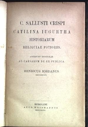 Image du vendeur pour Catilina iugurtha historiarum reliquiae potiores mis en vente par books4less (Versandantiquariat Petra Gros GmbH & Co. KG)