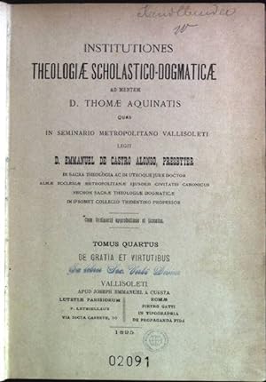 Seller image for Institutiones theologiae scholastico-dogmaticae; tomus 4: De gratia et virtutibus for sale by books4less (Versandantiquariat Petra Gros GmbH & Co. KG)