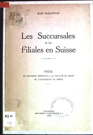 Seller image for Les succursales et les filiales en Suisse for sale by books4less (Versandantiquariat Petra Gros GmbH & Co. KG)