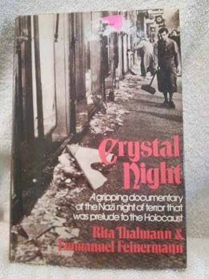 Image du vendeur pour Crystal Night:November 9 and 10, 1938 mis en vente par Prairie Creek Books LLC.
