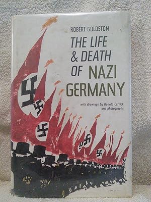 Seller image for The Life and Death of Nazi Germany for sale by Prairie Creek Books LLC.
