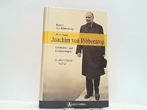 Bild des Verkufers fr Mein Vater Joachim von Ribbentrop - Erlebnisse und Erinnerungen. zum Verkauf von Antiquariat Ehbrecht - Preis inkl. MwSt.