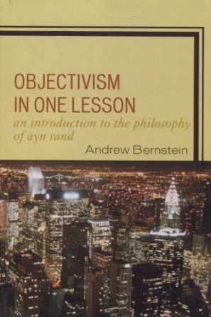 Seller image for Objectivism in One Lesson: An Introduction to the Philosophy of Ayn Rand for sale by Kenneth A. Himber