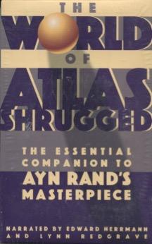 Seller image for The World of Atlas Shrugged: The Essential Companion to Ayn Rand's Masterpiece for sale by Kenneth A. Himber