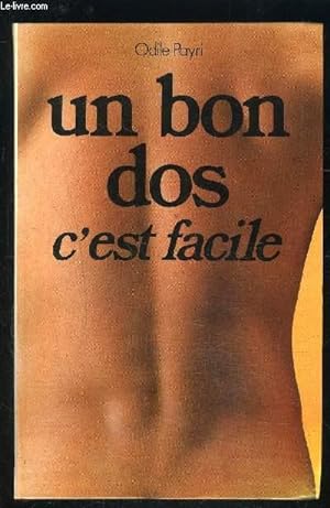 Bild des Verkufers fr UN BON DOS C EST FACILE zum Verkauf von Le-Livre