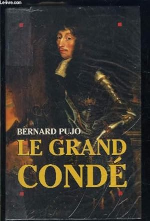 Bild des Verkufers fr LE GRAND CONDE zum Verkauf von Le-Livre
