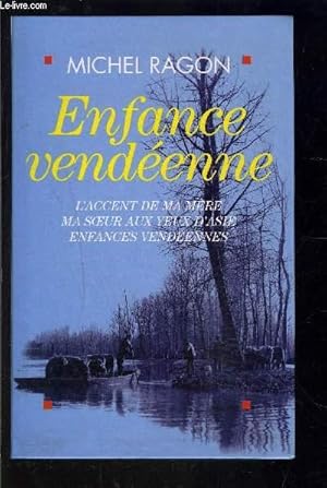 Bild des Verkufers fr ENFANCE VENDEENNE zum Verkauf von Le-Livre