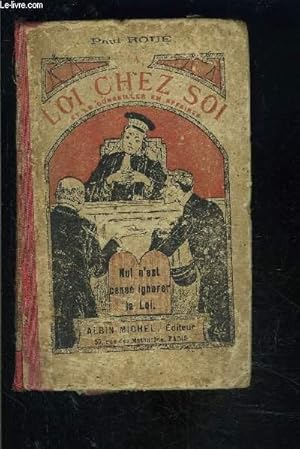 Bild des Verk�ufers f�r LA LOI CHEZ SOI ET LE CONSEILLER EN AFFAIRES zum Verkauf von Le-Livre