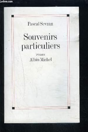 Image du vendeur pour SOUVENIRS PARTICULIERS mis en vente par Le-Livre