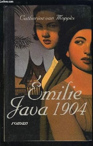 Seller image for EMILIE JAVA 1904 for sale by Le-Livre
