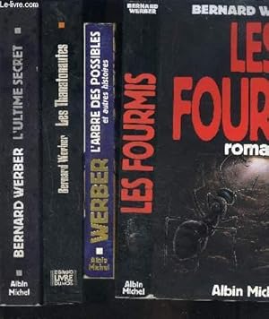 Image du vendeur pour 1 LOT DE 4 LIVRES DIFFERENTS DE BERNARD WERBER: LES FOURMIS- L ARBRE DES POSSIBLES ET AUTRES HISTOIRES- LES THANATONAUTES- L ULTIME SECRET. mis en vente par Le-Livre