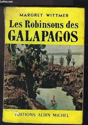 Seller image for LES ROBINSONS DES GALAPAGOS for sale by Le-Livre