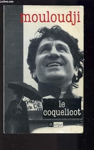Seller image for LE COQUELICOT for sale by Le-Livre