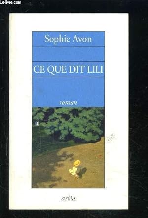 Image du vendeur pour CE QUE DIT LILI mis en vente par Le-Livre