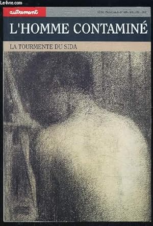 Seller image for L HOMME CONTAMINE- LE TOURMENTE DU SIDA for sale by Le-Livre