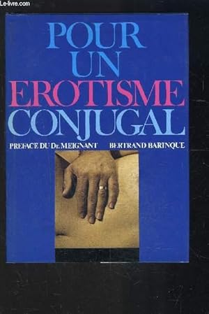 Image du vendeur pour POUR UN EROTISME CONJUGAL mis en vente par Le-Livre