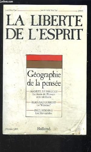 Image du vendeur pour LA LIBERTE DE L ESPRIT- GEOGRAPHIE DE LA PENSEE- FEVRIER 1985- Le destin de l'Europe et le nihilisme- Le Filioque- Les Slavophiles mis en vente par Le-Livre