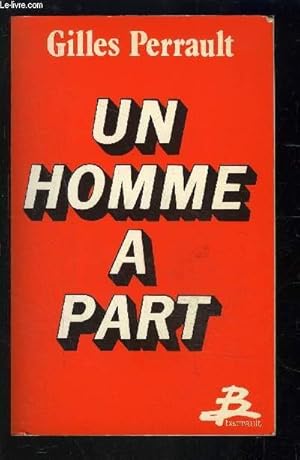 Image du vendeur pour UN HOMME A PART mis en vente par Le-Livre