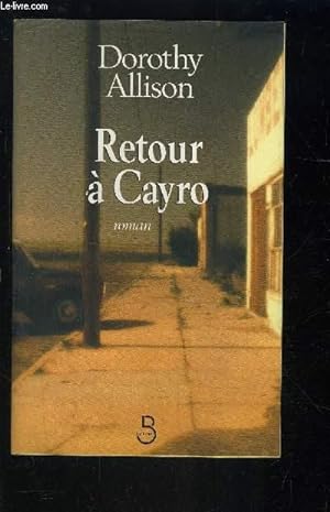 Imagen del vendedor de RETOUR A CAYRO a la venta por Le-Livre