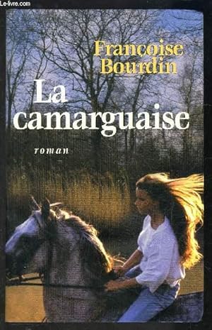 Image du vendeur pour LA CAMARGUAISE mis en vente par Le-Livre