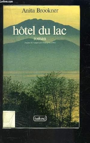 Bild des Verkufers fr HOTEL DU LAC zum Verkauf von Le-Livre