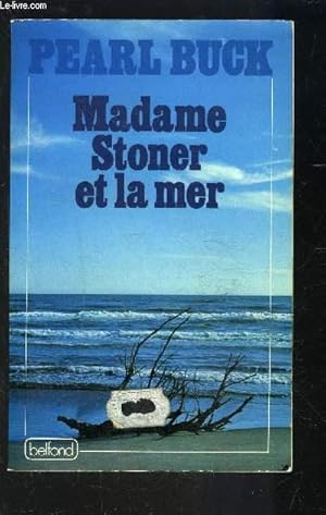Image du vendeur pour MADAME STONER ET LA MER mis en vente par Le-Livre