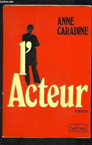 Seller image for L ACTEUR for sale by Le-Livre