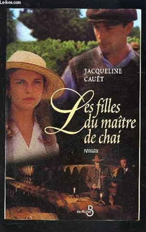 Immagine del venditore per LES FILLES DU MAITRE DE CHAI venduto da Le-Livre