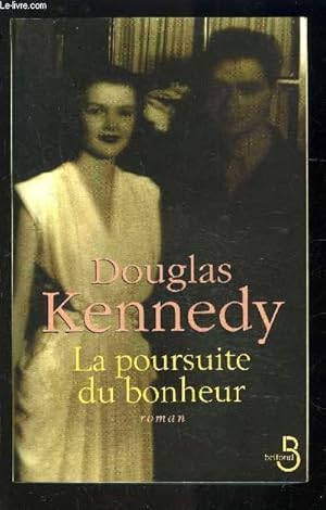 Image du vendeur pour LA POURSUITE DU BONHEUR mis en vente par Le-Livre