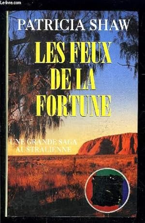 Bild des Verkufers fr LES FEUX DE LA FORTUNE zum Verkauf von Le-Livre