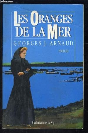 Image du vendeur pour LES ORANGERS DE LA MER mis en vente par Le-Livre