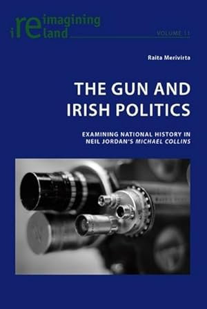 Seller image for The Gun and Irish Politics for sale by BuchWeltWeit Ludwig Meier e.K.
