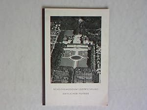 Seller image for Schlossmuseum Ludwigsburg. Amtlicher Fhrer. for sale by Antiquariat Bookfarm