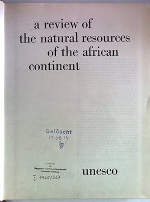 A Review of the Natural Resources of the African Continent. Natural Resources Research I.