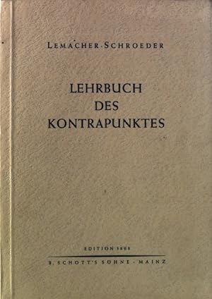 Bild des Verkufers fr Lehrbuch des Kontrapunktes. Edition 3608. zum Verkauf von Antiquariat Bookfarm