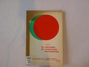 Bild des Verkufers fr Die Sowjetunion als sozialistischer Wirtschaftsstaat. zum Verkauf von Antiquariat Bookfarm