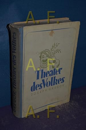 Seller image for Das Theater des Volkes in der Ostmark. for sale by Antiquarische Fundgrube e.U.