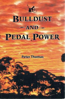 Seller image for Bulldust And Pedal Power for sale by Marlowes Books and Music