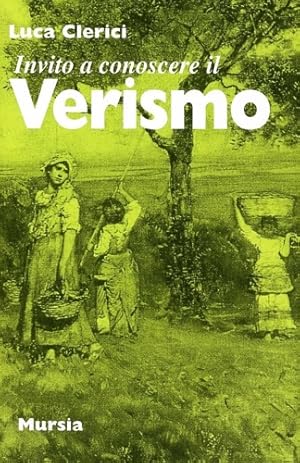 Seller image for Invito a conoscere il Verismo. for sale by FIRENZELIBRI SRL