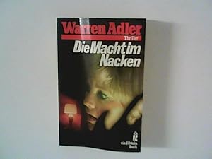 Immagine del venditore per Die Macht im Nacken : Polit-Thriller. bers. von Hedda Paenke venduto da ANTIQUARIAT FRDEBUCH Inh.Michael Simon