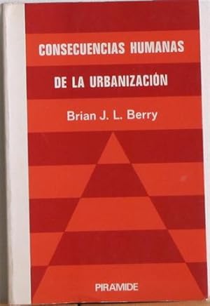 Bild des Verkufers fr Consecuencias humanas de la urbanizacin zum Verkauf von Librera Torres-Espinosa