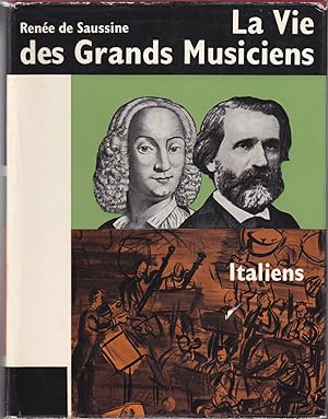 Imagen del vendedor de La vie des Grands Musiciens Italiens a la venta por le livre ouvert. Isabelle Krummenacher