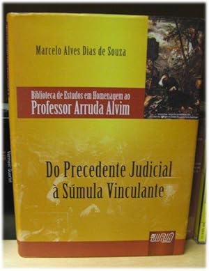 Image du vendeur pour Do Precedente Judicial a Sumula Vinculante (Biblioteca De Estudos Em Homenagem Ao Professor Arruda Alvim) mis en vente par PsychoBabel & Skoob Books