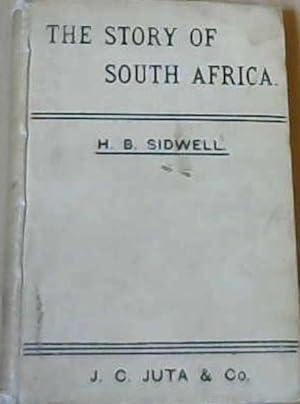 Seller image for The Story of South Africa : an Outline of South African History for sale by Chapter 1