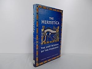 Imagen del vendedor de The Hermetica. The Lost Wisdom of the Pharaohs. a la venta por Far Eastern Booksellers / Kyokuto Shoten