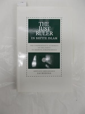 Bild des Verkufers fr The Just Ruler in Shi'ite Islam. The comprehensive authority of the jurist in Imamite jurisprudence. zum Verkauf von Far Eastern Booksellers / Kyokuto Shoten