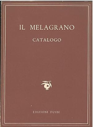 Il melagrano. Catalogo. 1946-1957