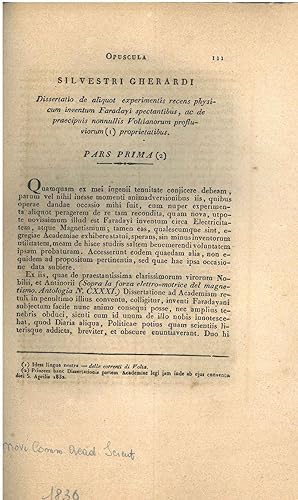 Opuscula Silvestri Gherardi dissertatio de aliquot experimentis recens physicum inventum faradayi...